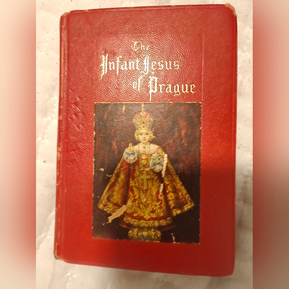 The Infant Jesus of Prague & Its Veneration Book Rev.H Koneberg 1962 USA